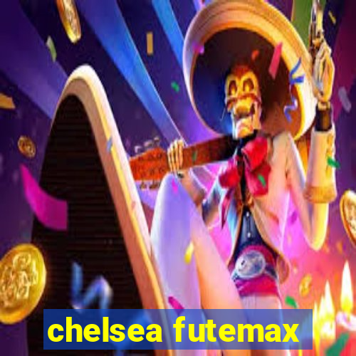 chelsea futemax